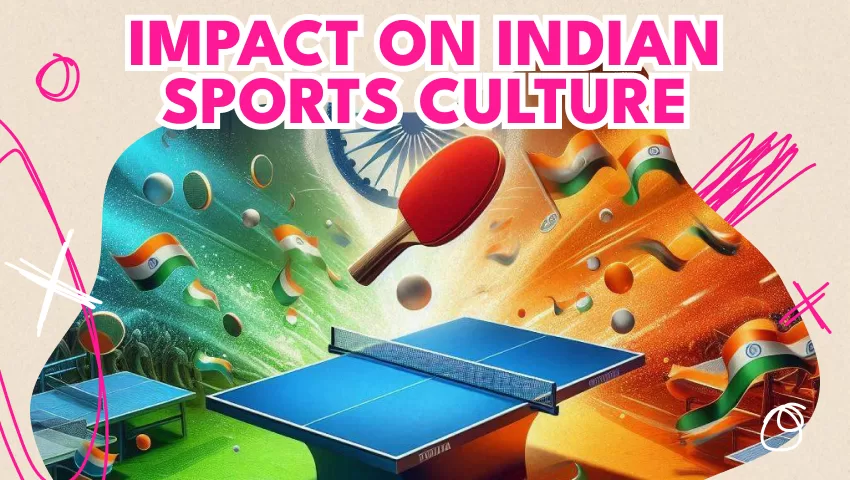 Impact on Indian Sports Culture