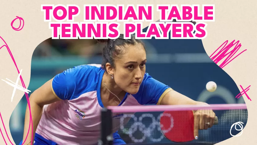 Top Indian Table Tennis Players